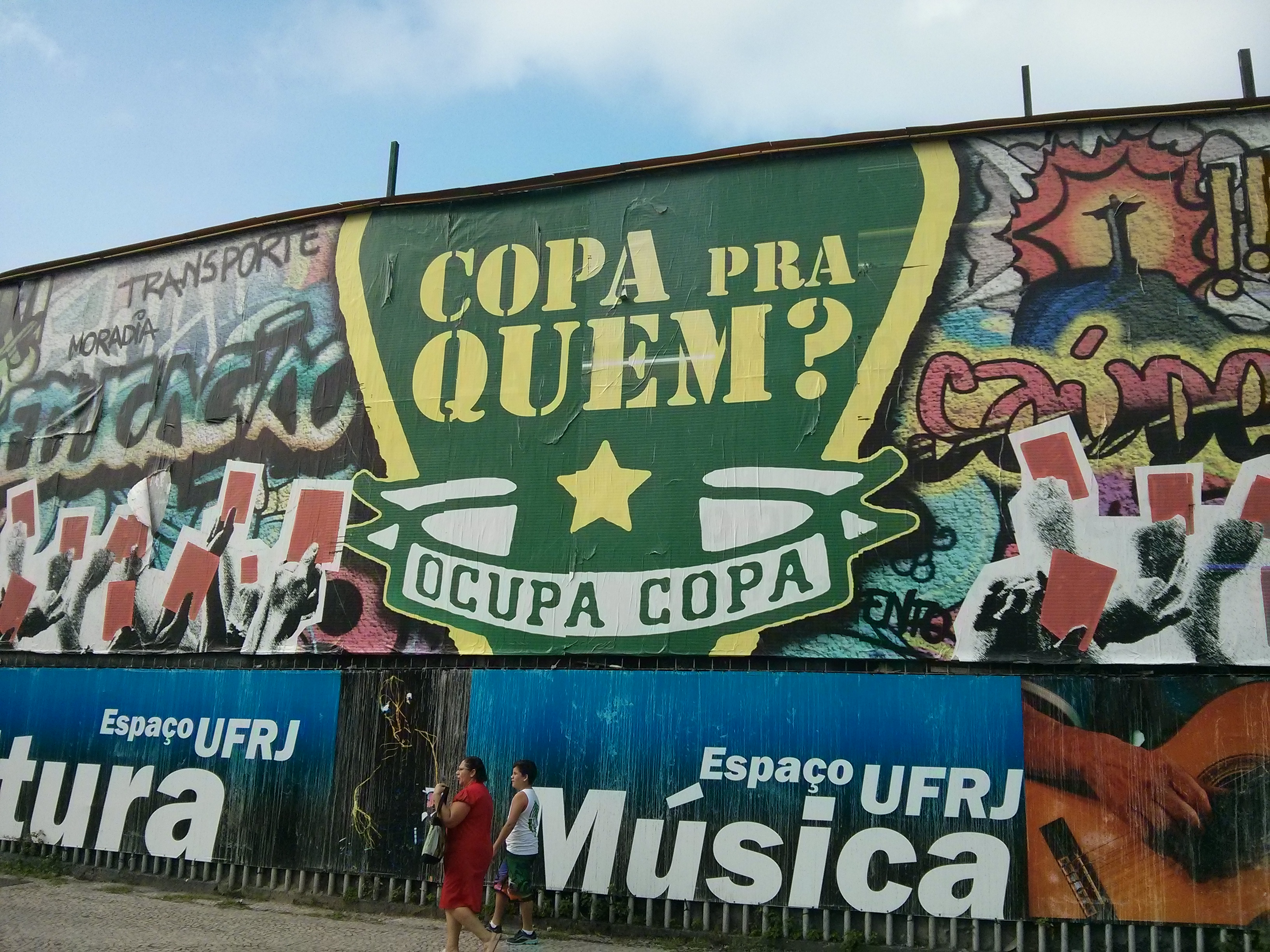 Graffiti outside the Universidade Federal do Rio de Janeiro asks: "Who's the Cup for?"